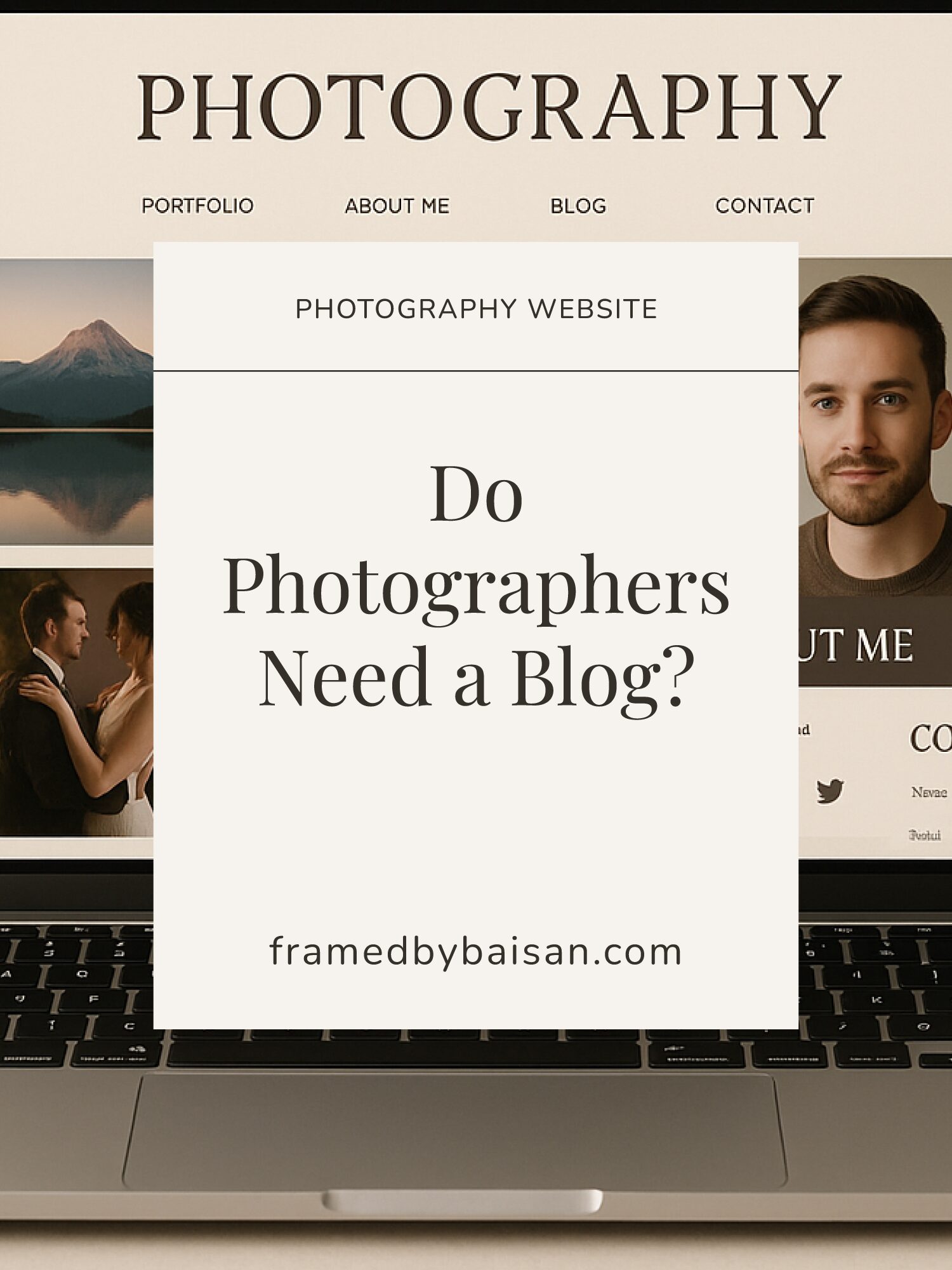 Laptop screen showing a photography website layout with menu items including “Blog,” suggesting the importance of blogging in a photographer’s website